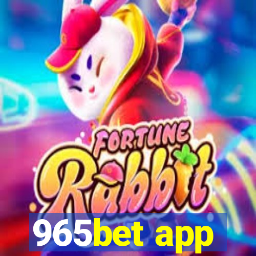 965bet app